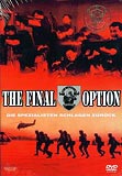 The Final Option (uncut)